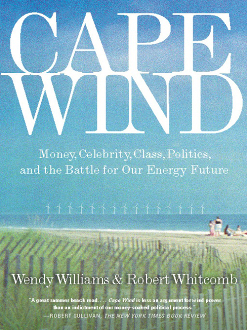 Title details for Cape Wind by Robert Whitcomb - Available